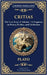 Critias: The Lost Story of Atlantis - A Fragment on Power, Decline, and Civilization by Plato