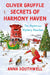 Oliver Gruffle Secrets of Harmony Haven: The Mysterious Mystery Mountain by Anna Southwell