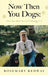 Now Then You Dogs: Let's See What Sort of a Morning It Is by Rosemary Redway