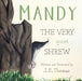 MANDY: THE VERY quiet SHREW by J.E. Thomas