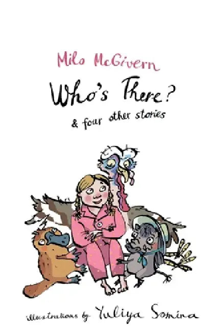 Who's There? by Milo McGivern