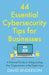 44 Essential Cybersecurity Tips for Businesses: A Practical Guide to Safeguarding Your Organisation in the Digital Age by David Anderson