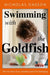 Swimming with the Goldfish: The true story of an outsider’s search for belonging by Nicholas Gasson