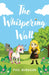 The Whispering Wall by Phil Burnham