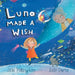 Luna Made A Wish by Jake Pilkington