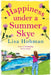 Happiness Under a Summer Skye by Lisa Hobman