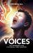 Voices: From schizophrenia to song. A son's journey; a father's perspective by Stephen W. Hall