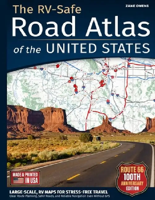 The RV-Safe Road Atlas of the United States: Large-Scale, RV Maps for Stress-Free Travel - Clear Route Planning, Safer Roads, and Reliable Navigation by Zane Owens