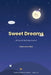 Sweet Dreams: 20 Gentle Bedtime Stories - Soothing tales for children ages 3 to 5 by Gianmarco Blasi