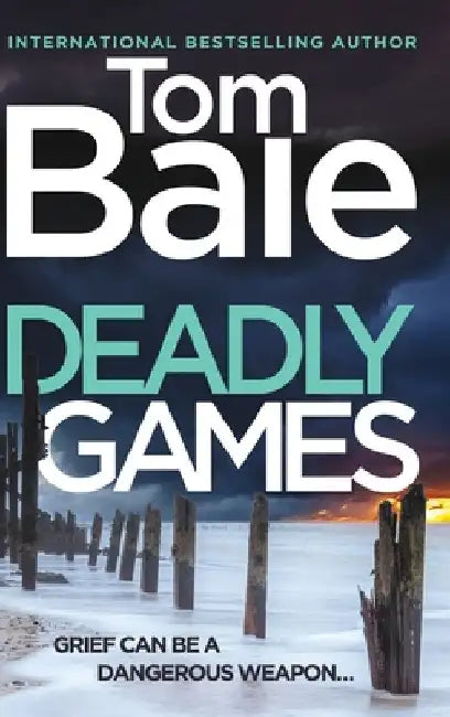Deadly Games by Bale, Tom