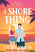 A Shore Thing by Portia Macintosh