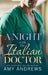 A Night with the Italian Doctor by Amy Andrews