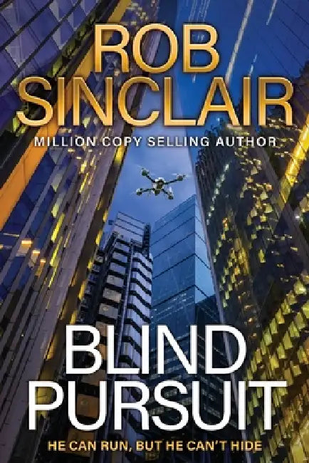 Blind Pursuit by Rob Sinclair
