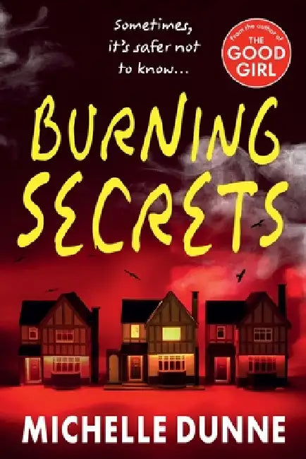 Burning Secrets by Michelle Dunne