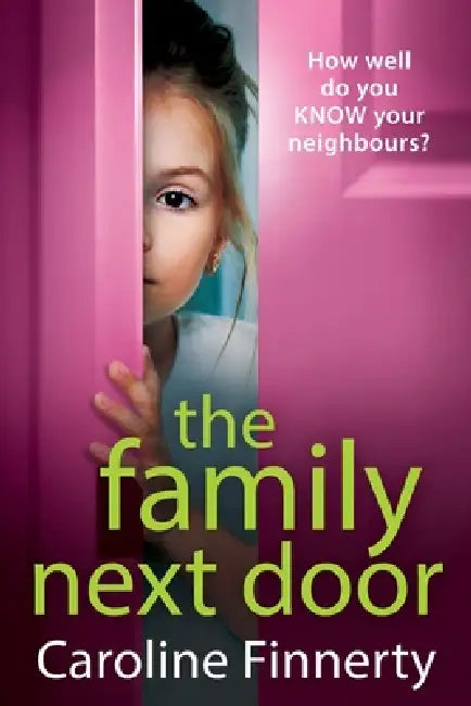 The Family Next Door by Caroline Finnerty