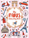 The Paris Colouring Book: A Colourful and Creative Journey Through One of the World's Most Mesmerizing Cities by Summersdale Publishers