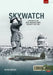 Skywatch Volume 2: The History of the Royal Observer Corps, 1939-1945 by Kevin Wright