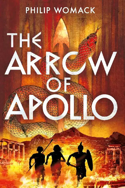 The Arrow of Apollo by Philip Womack