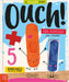 Ouch! by Sarah Creese, Katie Rudge