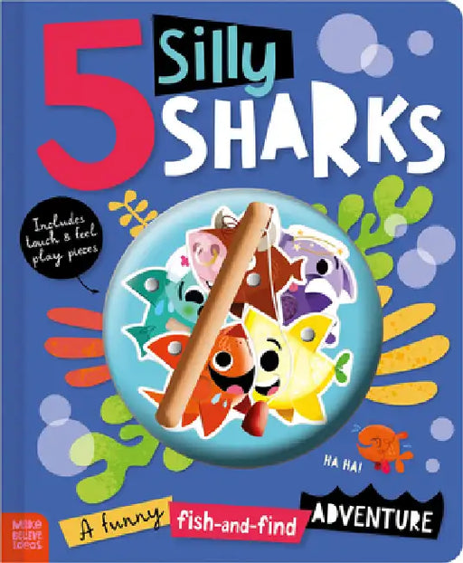 5 Silly Sharks by Cara Jenkins, Ian Worrall-Dutton
