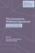 The Immersive Wellness Spectrum: Trends, Technologies, and Transformations by Tanusree Chakraborty, Nripendra Singh