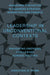 Leadership in Unconventional Contexts: Navigating Emerging Challenges Across Sectors by Christian Di Prima