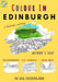 Edinburgh Colouring Book (A4) by Colour Your Streets