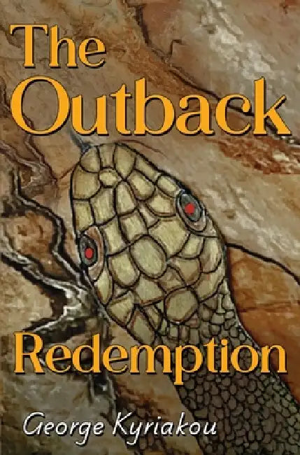 The Outback Redemption by George Kyriakou