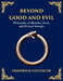 Beyond Good and Evil: Unmasking Morality, Power, and the True Nature of the Self (Large Print Deluxe Edition For Easy Reading) by Friedrich Wilhelm Nietzsche, Tim Zengerink