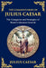 The Commentaries of Julius Caesar: Conquest, Strategy, and Political Genius (Large Print Deluxe Edition For Easy Reading) by Julius Caesar, Tim Zengerink