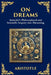 On Dreams: Aristotle's Philosophical and Scientific Inquiry into Dreaming (Large Print Deluxe Edition For Easy Reading) by Aristotle, Tim Zengerink