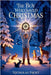 The Boy Who Saved Christmas by Frost, Nicholas
