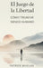 El Juego de la Libertad: Cómo Triunfar Siendo Humano by Patrick Whelan