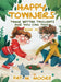 Happy Towners Think Better Thoughts and You Can Too! by Pat M. Moore