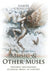 Music & Other Muses: Crossing Boundaries Classical Music in Context by Daniel Grosgurin