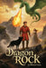 Dragon Rock by William Travis