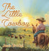 The Little Cowboy by Jessie Brockel