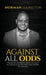 Against All Odds by Norman Hamilton