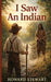 I Saw An Indian by Howard Stewart