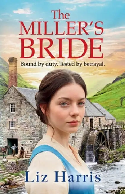 The Miller's Bride by Liz Harris