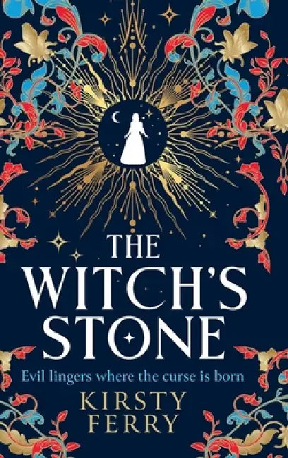 The Witch's Stone by Kirsty Ferry