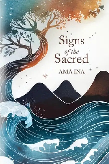 Signs of the Sacred by Sarina Tahitu