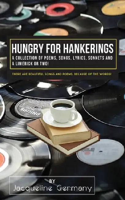 Hungry for Hankerings by Jacqueline Germany