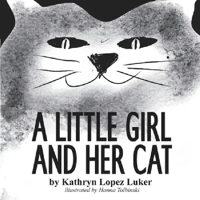 A Little Girl and Her Cat by Kathryn Lopez Luker