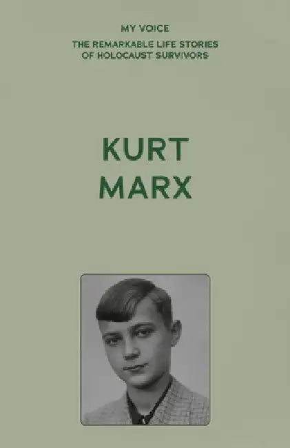 My Voice: Kurt Marx: The boy from Cologne