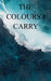 The Colours I Carry by Ananya Sharma