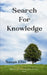 SEARCH FOR KNOWLEDGE a collection of poems by Susan Ellis
