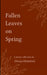 Fallen Leaves on Spring Collection of poems on withered dreams and new beginnings by Dhivya Dharshini