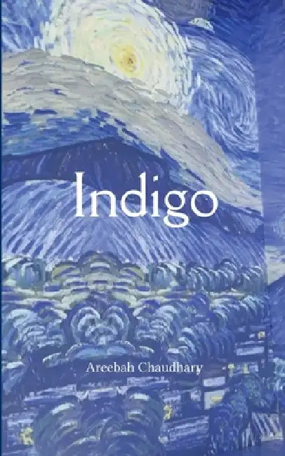 Indigo by Areebah Chaudhary