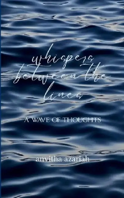 whispers between the lines by Anvitha Azariah